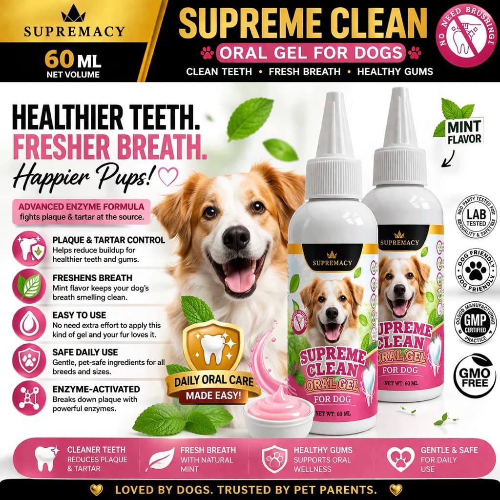Supremacy Supreme Clean Oral Gel for Dogs Fresh Breath Plaque Tartar Control Complete Oral Care
