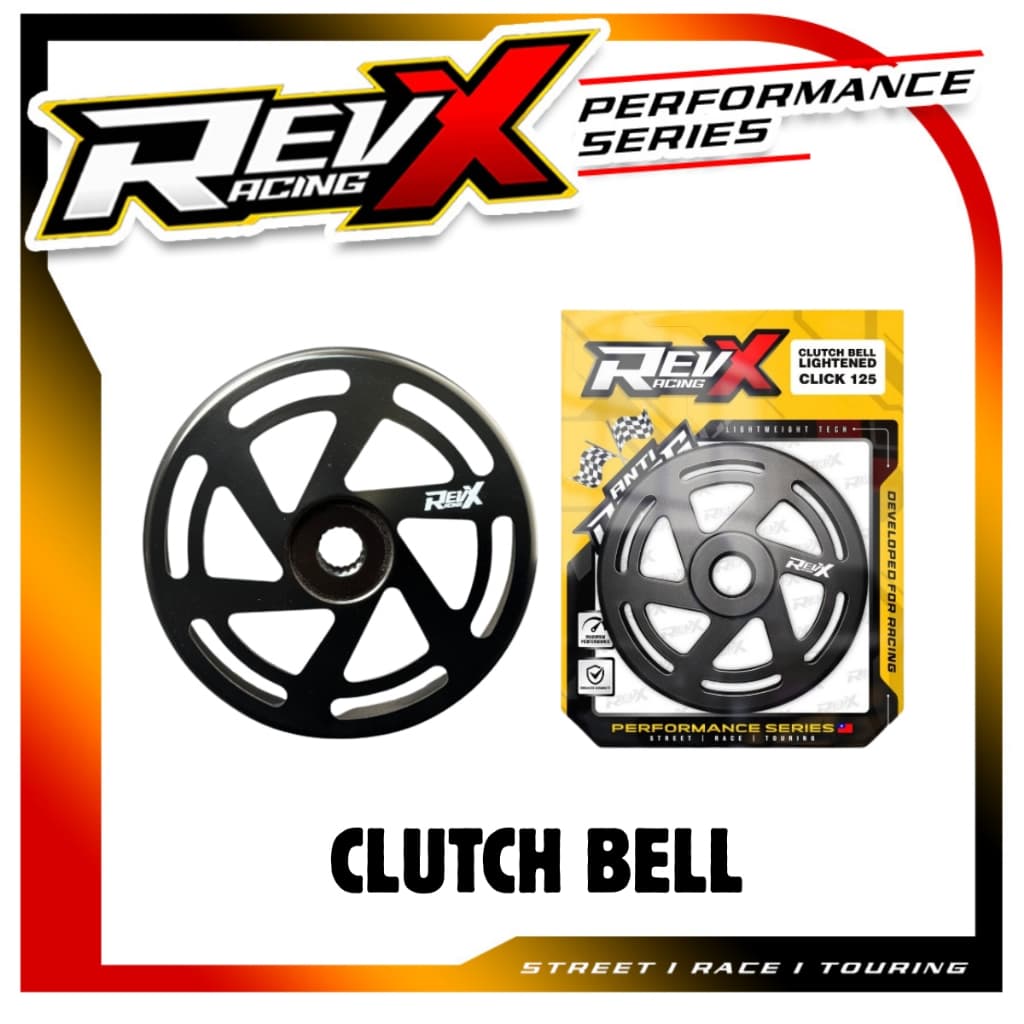 REVX RACING CLUTCH BELL CLICK/PCX/ADV150/NMAX/AEROX V1&V2/M3/MIOI125/BEATFI/PCX160/BURGMAN V2